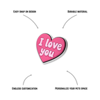 Pet crate accessories pink heart i love you crate charm features benefits callout Crate Charms snap-on decoration